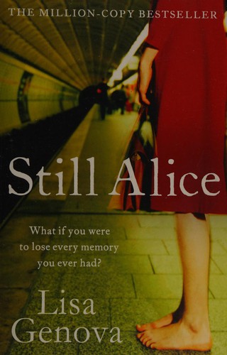 Lisa Genova: Still Alice (2012, Simon & Schuster)