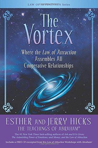 Esther Hicks: The Vortex (2009)