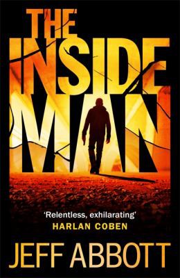 Jeff Abbott: Inside Man (2015, Little, Brown Book Group Limited)