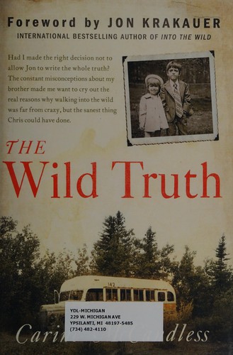 Carine McCandless: The wild truth (2014)