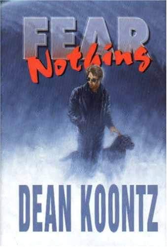 Dean Koontz: Fear Nothing, Deluxe Limited Signed Edition (Hardcover, 1998, Cemetery Dance Publications)