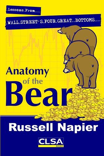 Russell Napier: Anatomy of the Bear (Paperback, CLSA)