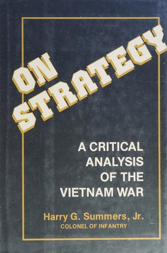 Harry G. Summers: On strategy (1995, Presidio Press)
