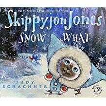 Judith Byron Schachner: Skippyjon Jones Snow What (2014, Penguin Random House)