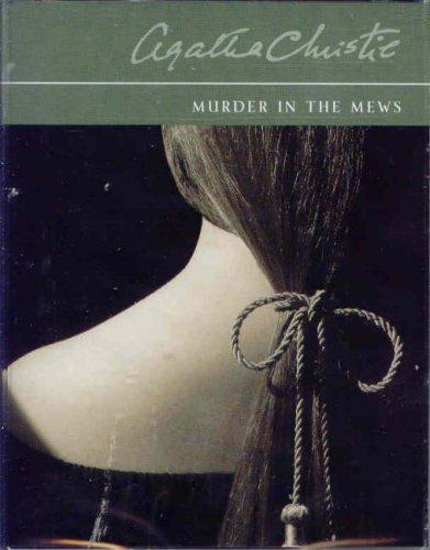 Agatha Christie: Murder in the Mews (AudiobookFormat, 2004, Macmillan Audio Books)