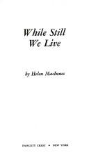 Helen MacInnes: While Still We Live (1983, Fawcett)