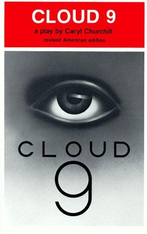 Caryl Churchill: Cloud 9 (1991, Routledge)