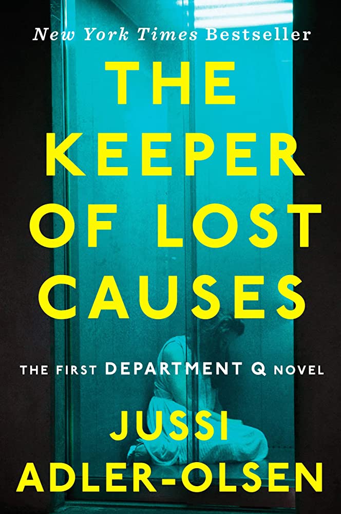 Jussi Adler-Olsen: The Keeper of Lost Causes (2011, Dutton)
