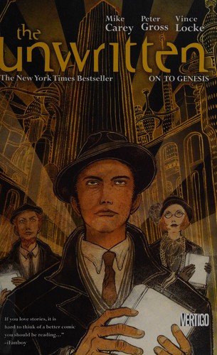 Mike Carey: The unwritten (2012, DC Comics)