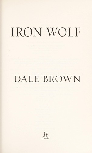 Dale Brown: Iron Wolf (2015)