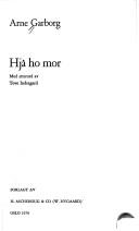 Arne Garborg: Hjå ho mor (Norwegian language, 1979, Aschehoug)