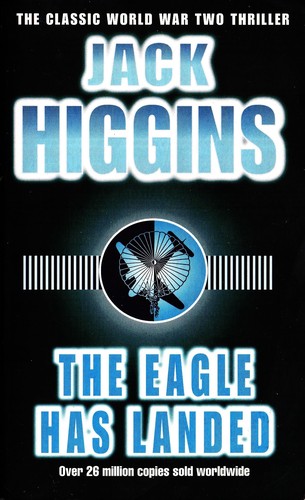 Jack Higgins: The Eagle has Landed (Paperback, 1998, Penguin Books)