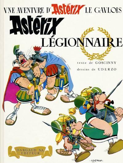 René Goscinny, Albert Uderzo: Astérix légionnaire (French language, 1967, Dargaud)