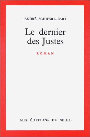 André Schwarz-Bart: Le Dernier des justes (Paperback, 1959, Seuil)