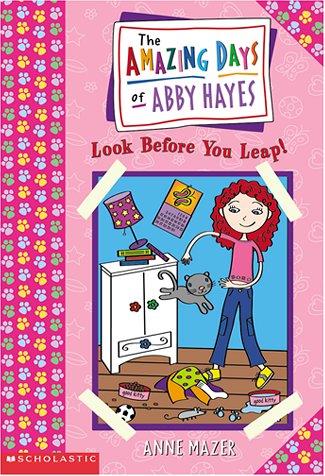 Anne Mazer: Look before you leap (2001, Scholastic Inc.)