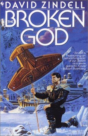 David Zindell: The Broken God (Paperback, 1995, Spectra)