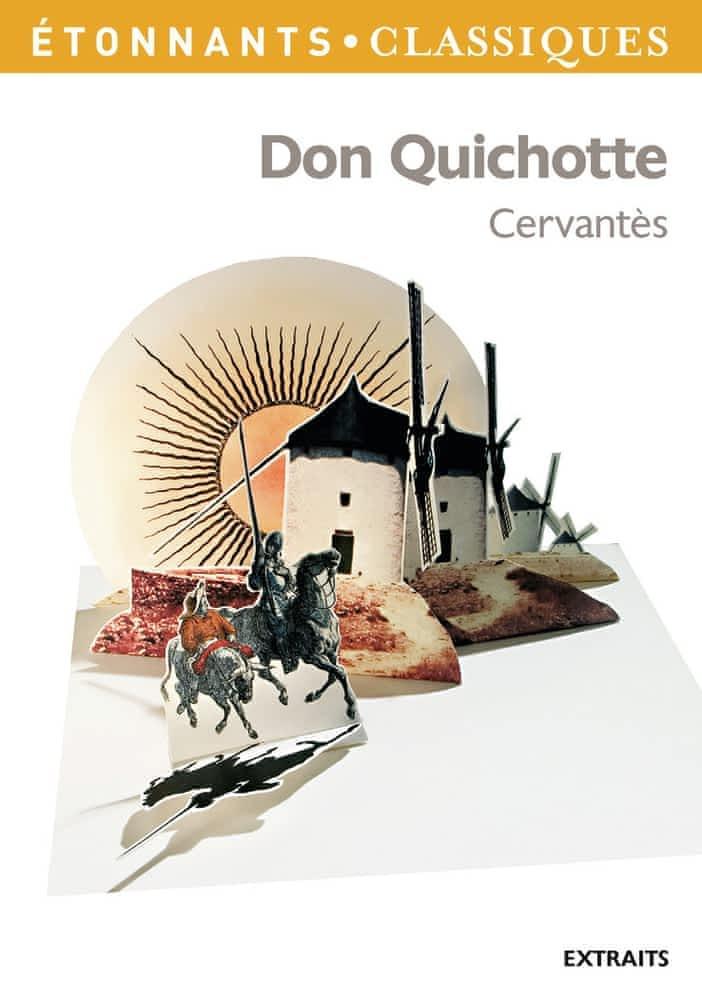 Miguel de Cervantes Saavedra, Miguel de Cervantes: Don Quichotte (French language, 2008, Groupe Flammarion)