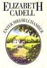 Elizabeth Cadell: The Frenchman and the lady (1996, Thorndike Press, Chivers Press)
