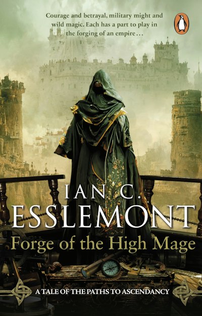 Ian C. Esslemont: Forge of the High Mage (2023, Transworld Publishers Limited)