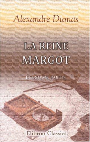 E. L. James: La Reine Margot (Paperback, French language, 2000, Adamant Media Corporation)