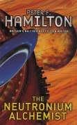 Peter F. Hamilton: The Neutronium Alchemist (1998, Tor)