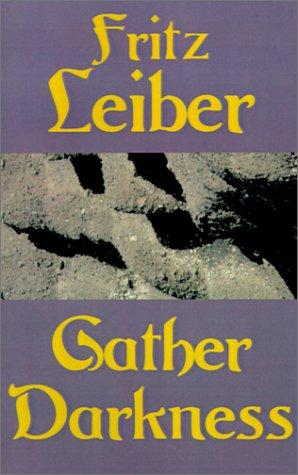 Fritz Leiber: Gather Darkness (Paperback, 2000, eReads.com)