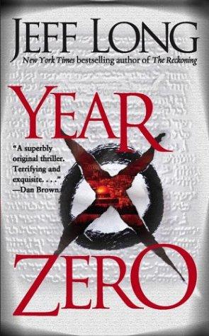 Jeff Long: Year zero (Paperback, 2003, Pocket Star Books)