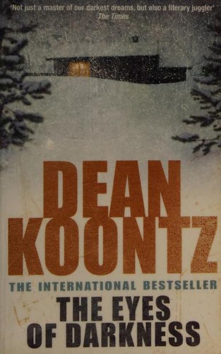 Dean Koontz: Eyes of Darkness (2007, Headline)