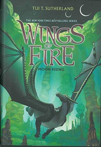 Tui Sutherland: Moon Rising (Wings of Fire #6)