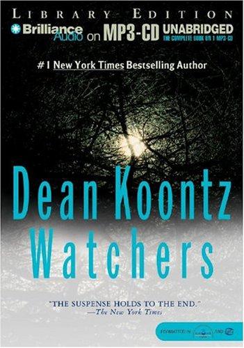Dean Koontz: Watchers (2004, Brilliance Audio on MP3-CD Lib Ed)
