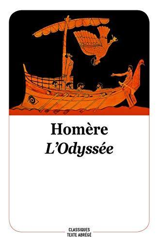 Homer, Robert Fitzgerald, Homer [Translated By Albert Cook], Homer - Translated By Ian Johnston, Barry B. Powell, Homer, W. H. D. Rouse, Deborah Steiner, Adam Nicolson, Sebastien van Donnick, John Lescault, W. H. D. Rouse: L'odyssée (French language, 2018)