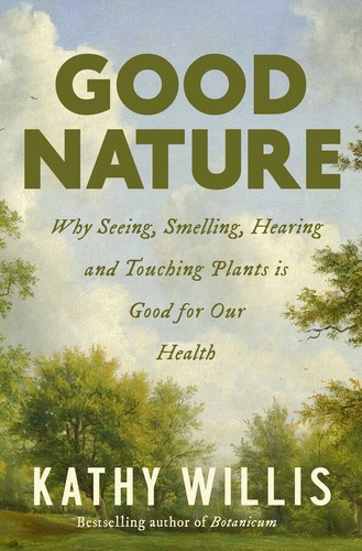 Katherine Jane Willis: Good Nature (EBook, 2024, Pegasus Books)