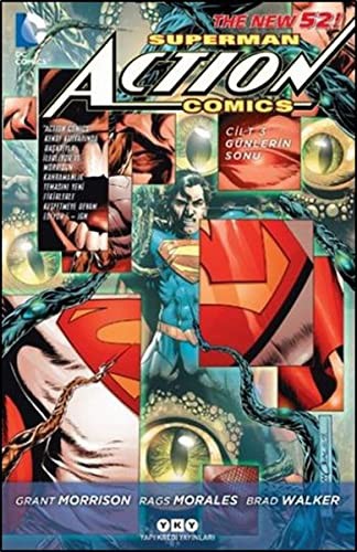 Grant Morrison, Rags Morales, Brad Walker: Superman Action Comics 3 - Günlerin Sonu (Paperback, Yapi Kredi Yayinlari)