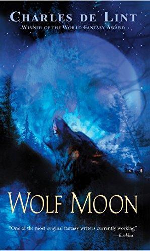 Charles de Lint: Wolf moon (2004)