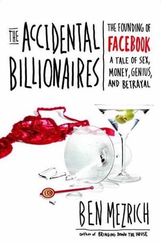 Ben Mezrich: The accidental billionaires (2009, Doubleday)