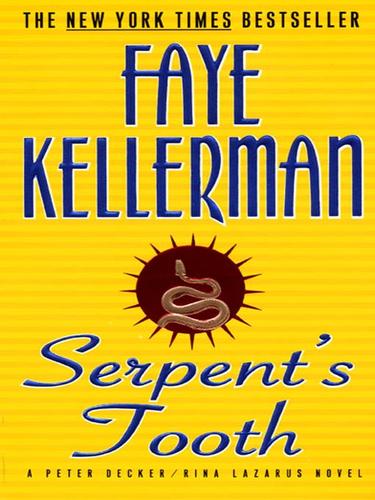 Faye Kellerman: Serpent's Tooth (EBook, 2007, HarperCollins)