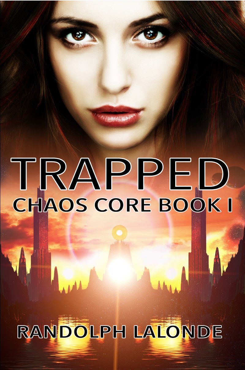 Randolph Lalonde: Trapped (Paperback, 2016, Randolph Lalonde, Randolph LaLonde)