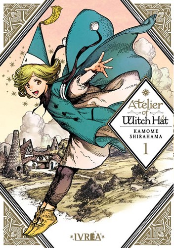 Kamome Shirahama (白浜 鴎), Kamome Shirahama: Atelier of Witch Hat 01 (Spanish language, 2021, Ivrea)