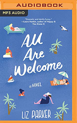 Carly Robins, Dara Rosenberg, David de Vries, Liz Parker, Andrew Eiden, Janet Metzger: All Are Welcome (AudiobookFormat, 2021, Brilliance Audio)