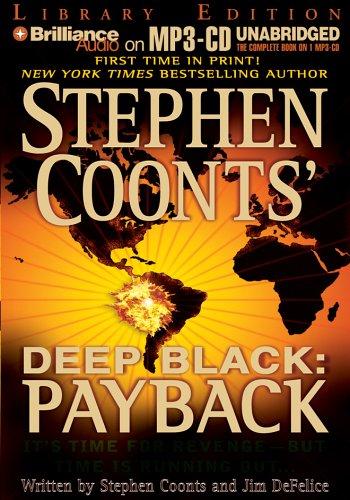 Stephen Coonts, Jim DeFelice: Deep Black (AudiobookFormat, 2005, Brilliance Audio on MP3-CD Lib Ed)