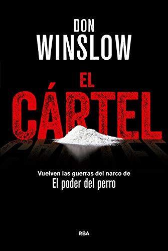Don Winslow: El Cártel (Spanish language, 2015)
