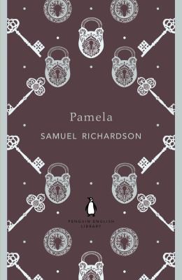 Richardson, Samuel: Pamela (2012, Penguin Books, Limited)
