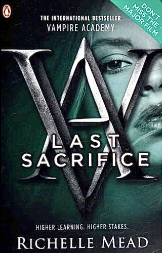 Richelle Mead: Last Sacrifice (2013, Penguin Books)