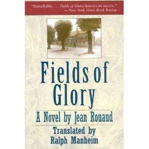 Jean Rouaud: Fields of glory (1992)