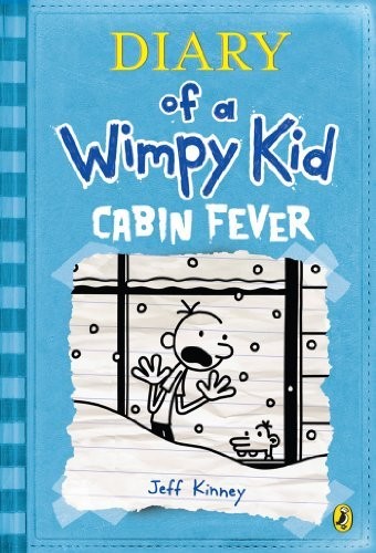 Jeff Kinney: Diary of a Wimpy Kid 06. Cabin Fever (1900, Time Warner Book Group)