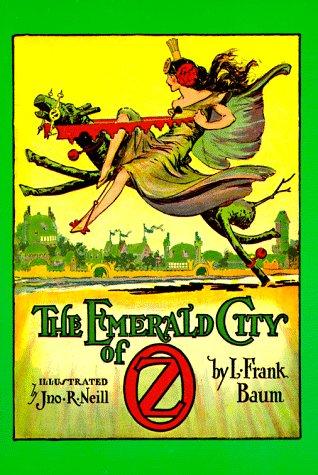 L. Frank Baum: The  emerald city of Oz (1988, Dover Publications)