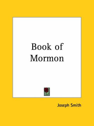 Joseph Smith, Jr.: Book of Mormon (Paperback, 2003, Kessinger Publishing)