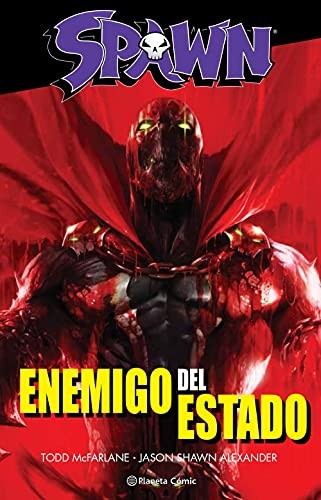 Ignacio Bentz, Todd McFarlane: Spawn Enemigo del estado (Paperback, 2021, Planeta Cómic)