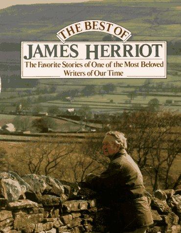 James Herriot: The best of James Herriot (Hardcover, 1982, St. Martin's Press, Reader's Digest Association)
