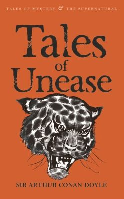 David Stuart Davies: Tales of Unease
            
                Tales of Mystery  the Supernatural (2007, Wordsworth Editions)